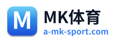 MK体育